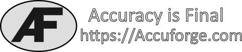 https://accuforge.com Accuracy is Final